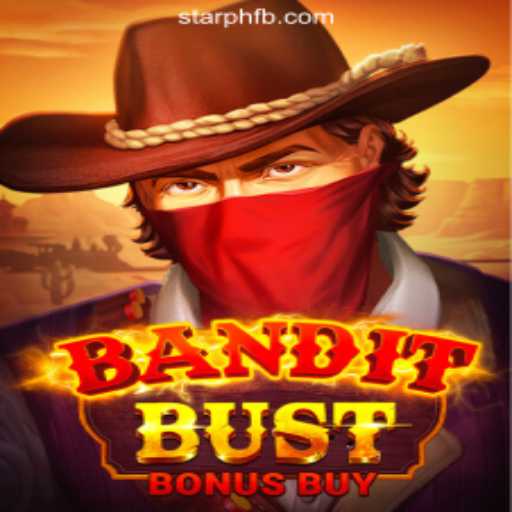 BanditBustBonusBuy: A Thrilling Escape into the World of StarPH Online Casino Philippines