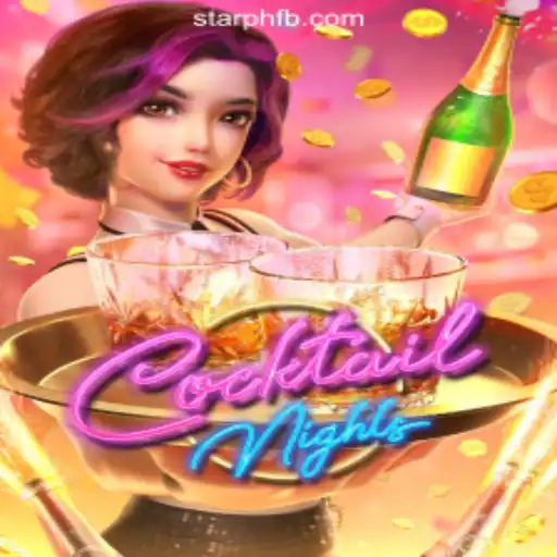 Experience Excitement with 'CocktailNights' at StarPH Online Casino Philippines