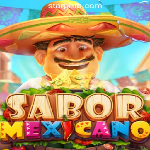 Explore the Excitement of SaborMexicano with StarPH Online Casino Philippines
